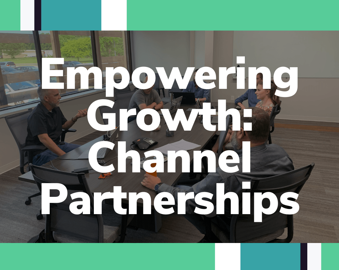 Channel Partnerships Empowering Growth
