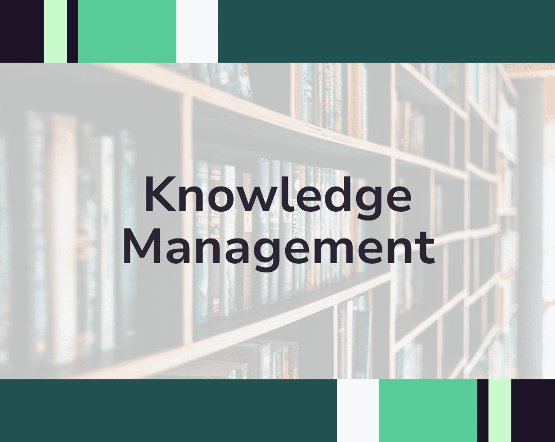 Knowledge Management